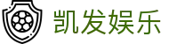 凯发娱乐·九游娱乐正规网址-(中国)问鼎娱乐凯发九游娱乐正规网址九游娱乐在线欢迎您